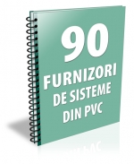 Lista cu principalii 91 furnizori de sisteme din PVC